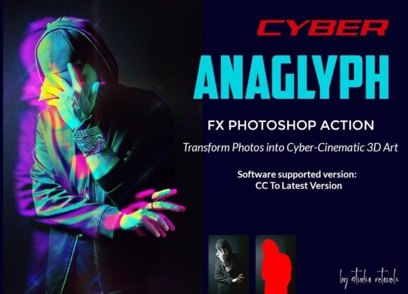Cyber Anaglyph FX Photoshop Action: Transforming Images into Futuristic 3D Masterpieces
