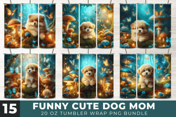 Funny Dog Mom 20 Oz Skinny Tumbler Wraps